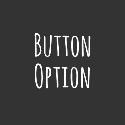 Button Option